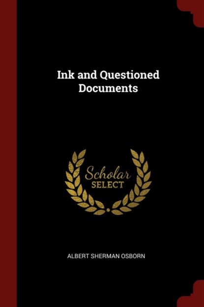 Ink and Questioned Documents,  - Paperback - 9781375888424