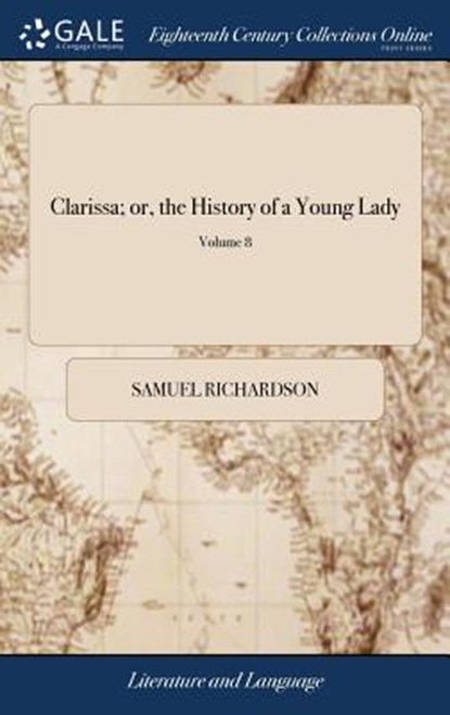 Clarissa; or, the History of a Young Lady, Richardson Samuel Richardson - Gebonden - 9781379659303