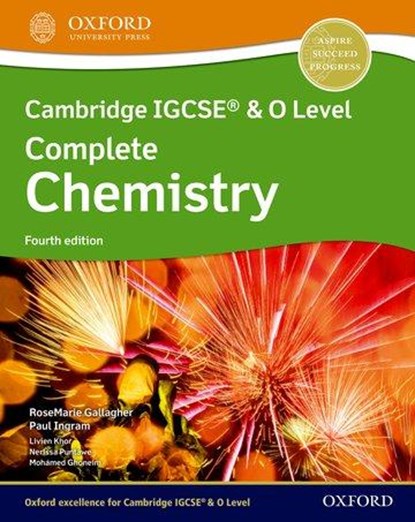 Cambridge IGCSE & O Level Complete Chemistry: Student Book, Rosemarie Gallagher ; Paul Ingram - Paperback - 9781382005852