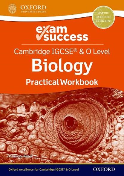 Cambridge IGCSE® & O Level Biology: Exam Success Practical Workbook, Primrose Kitten - Paperback - 9781382006330