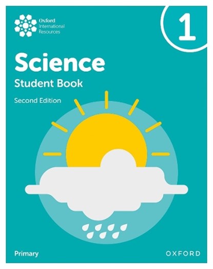 Oxford International Science: Student Book 1, Deborah Roberts ; Terry Hudson ; Alan Haigh ; Geraldine Shaw - Paperback - 9781382006545