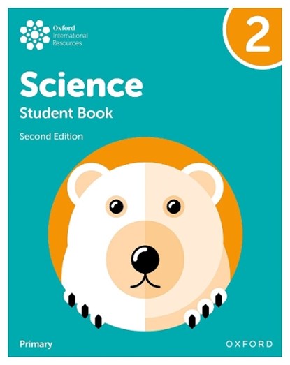 Oxford International Science: Student Book 2, Deborah Roberts ; Terry Hudson ; Alan Haigh ; Geraldine Shaw - Paperback - 9781382006552