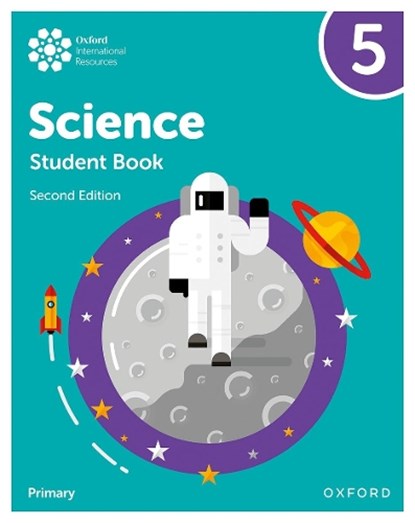 Oxford International Science: Student Book 5, Deborah Roberts ; Terry Hudson ; Alan Haigh ; Geraldine Shaw - Paperback - 9781382006583