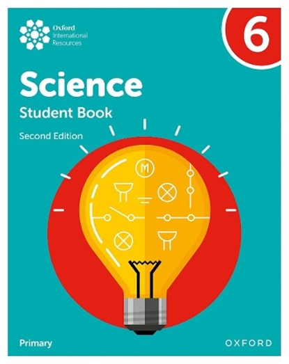 Oxford International Science: Student Book 6, Deborah Roberts ; Terry Hudson ; Alan Haigh ; Geraldine Shaw - Paperback - 9781382006590