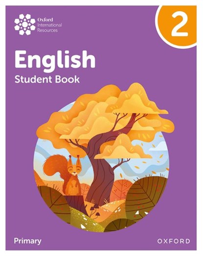 Oxford International Primary English: Student Book Level 2, Anna Yeomans ; Sarah Snashall - Paperback - 9781382019811