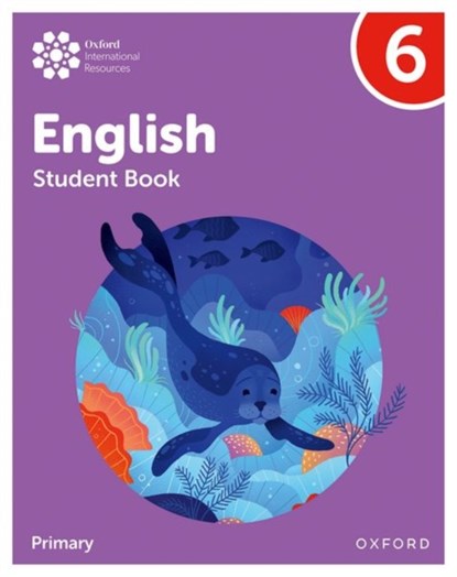 Oxford International Primary English: Student Book Level 6, Emma Danihel ; Izabella Hearn ; Myra Murby - Paperback - 9781382019897