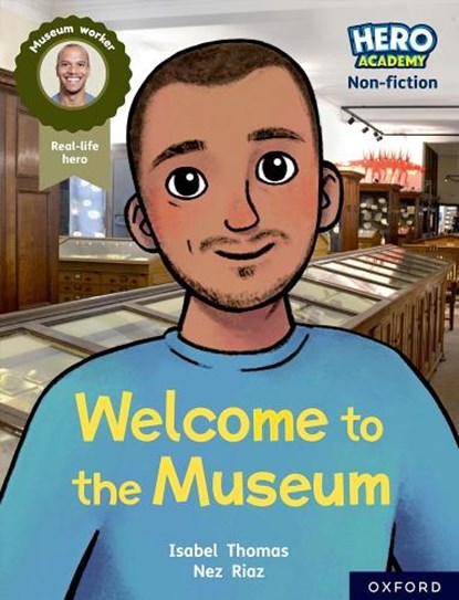 Hero Academy Non-fiction: Oxford Reading Level 10, Book Band White: Welcome to the Museum, Isabel Thomas - Paperback - 9781382029643