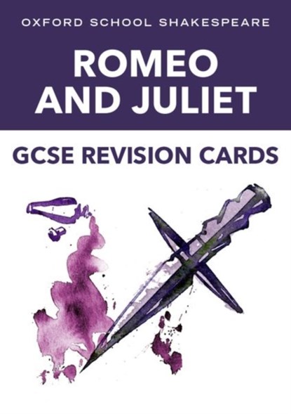 Oxford School Shakespeare GCSE Romeo & Juliet Revision Cards, Helen Backhouse - Losbladig - 9781382032414