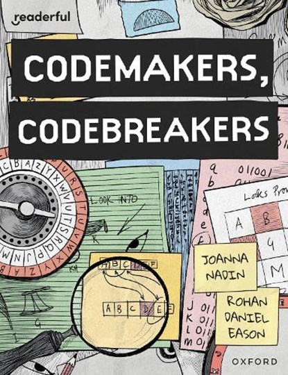 Readerful Books for Sharing: Year 4/Primary 5: Codemakers, Codebreakers, Joanna Nadin - Paperback - 9781382040839
