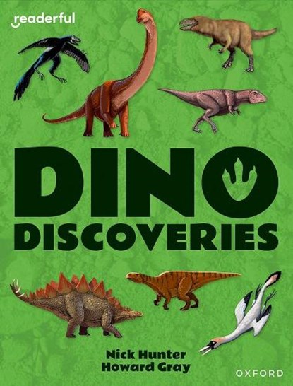 Readerful Independent Library: Oxford Reading Level 10: Dino Discoveries, Nick Hunter - Paperback - 9781382041355