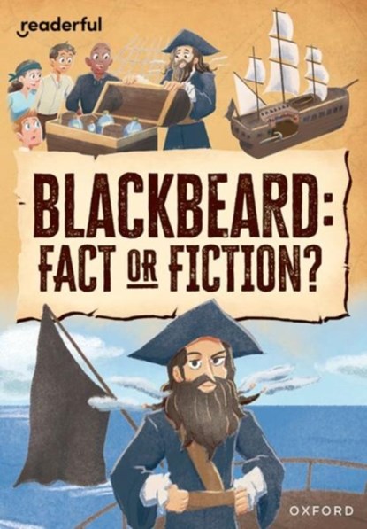 Readerful Rise: Oxford Reading Level 10: Blackbeard: Fact or Fiction?, Ben Hubbard - Paperback - 9781382043731