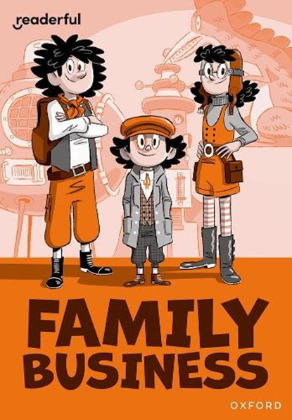 Readerful Rise: Oxford Reading Level 10: Family Business, Elen Caldecott - Paperback - 9781382043748