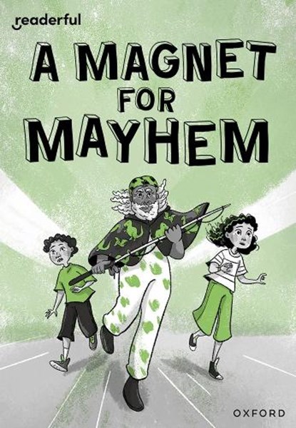 Readerful Rise: Oxford Reading Level 11: A Magnet for Mayhem, Ali Sparkes - Paperback - 9781382043762