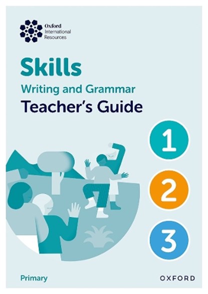 Oxford International Resources: Writing and Grammar Skills: Teacher Book Lower Primary, Claire Sharkey ; Katie Southwell - Gebonden - 9781382046152