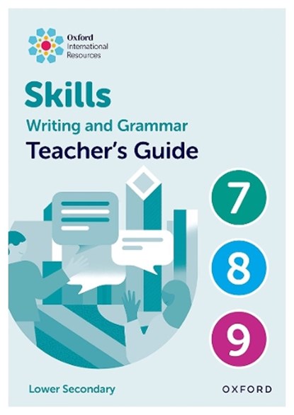 Oxford International Resources: Writing and Grammar Skills: Teacher Book Lower Secondary, Southwell ; O'Dell - Gebonden - 9781382046176