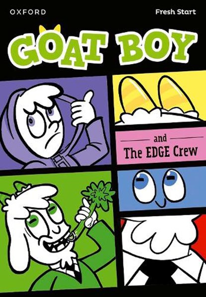Read Write Inc. Fresh Start Readers: Book 14: Goat Boy & The EDGE Crew, Isabel Thomas ; Lou Kuenzler - Paperback - 9781382053099