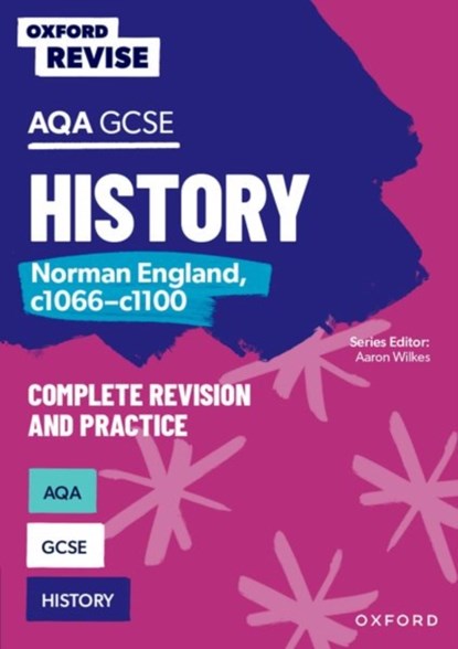 Oxford Revise: AQA GCSE History: Norman England, c1066-c1100, Rob Bircher - Paperback - 9781382053754