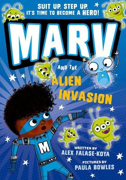 Marv and the Alien Invasion, Alex Falase-Koya - Paperback - 9781382053853