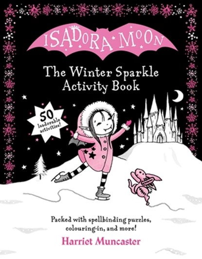 Isadora Moon: The Winter Sparkle Activity Book, Harriet Muncaster - Paperback - 9781382055369