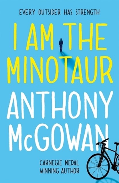 I Am the Minotaur, Anthony McGowan - Paperback - 9781382055529