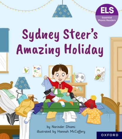 Essential Letters and Sounds: Essential Phonic Readers: Oxford Reading Level 6: Sydney Steer's Amazing Holiday, Narinder Dhami - Paperback - 9781382055864