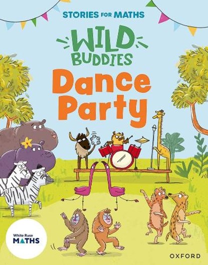 Stories for Maths: EYFS: Dance Party (Growing 6, 7, 8), Paula Harrison - Paperback - 9781382057820