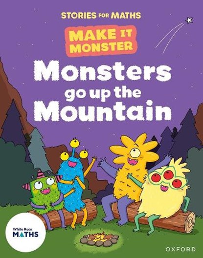 Stories for Maths: KS1: Monsters go up the Mountain (Mass and volume), Karl Newson - Paperback - 9781382058032
