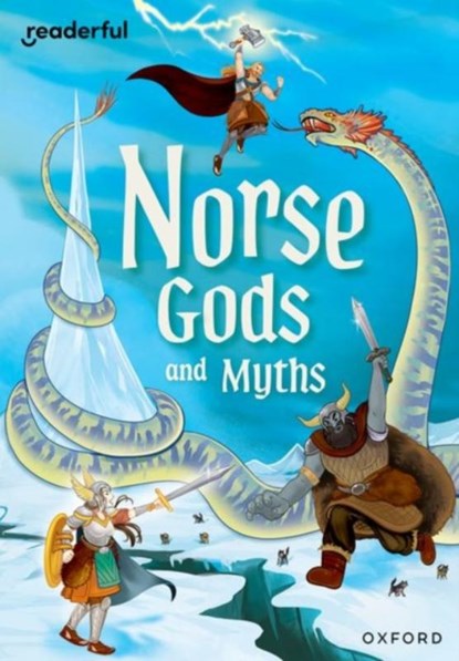 Readerful Rise: Oxford Reading Level 11: Norse Gods and Myths, Hubbard - Paperback - 9781382064620