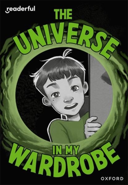 Readerful Rise: Oxford Reading Level 9: The Universe in My Wardrobe, Chen - Paperback - 9781382064699
