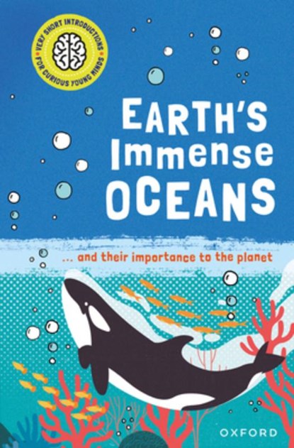 Earth's Immense Oceans: ... and Their Importance to the Planet, Isabel Thomas - Gebonden - 9781382066518