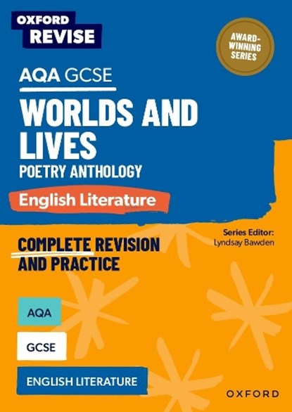 Oxford Revise: AQA GCSE English Literature: Worlds and Lives Poetry Anthology, Alana Stewart - Paperback - 9781382067607