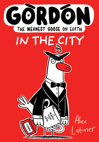 Gordon in the City: Volume 4, Alex Latimer - Paperback - 9781382072960