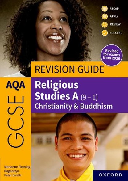 AQA GCSE Religious Studies A (9-1): Christianity & Buddhism Revision Guide, Peter Smith ; Marianne Fleming - Paperback - 9781382073684