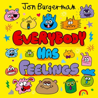 Everybody Has Feelings, Jon Burgerman - Gebonden - 9781382075145
