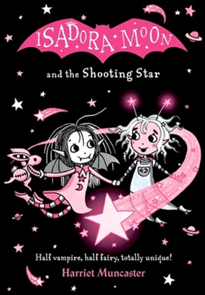 Isadora Moon and the Shooting Star: Volume 14, Harriet Muncaster - Paperback - 9781382080217