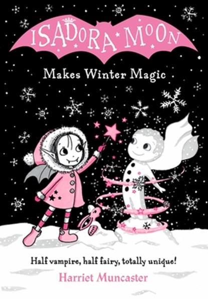 Isadora Moon Makes Winter Magic: Volume 8, Harriet Muncaster - Paperback - 9781382080231