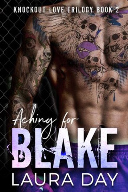Aching for Blake, Laura Day - Ebook - 9781386007944