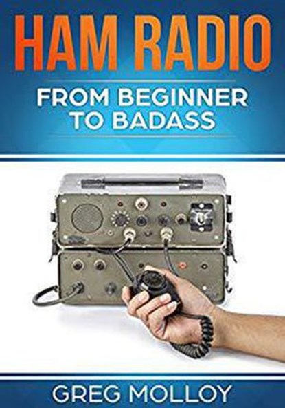 Ham Radio, Greg Molloy - Ebook - 9781386008323