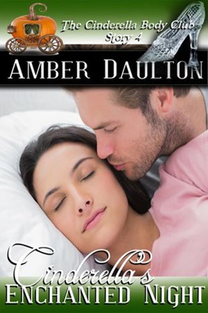 Cinderella’s Enchanted Night, Amber Daulton - Ebook - 9781386008439