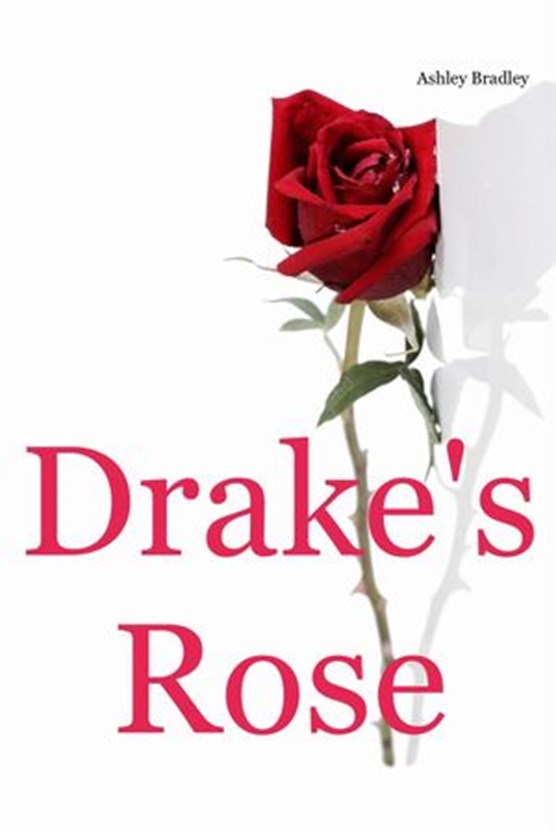 Drake's Rose