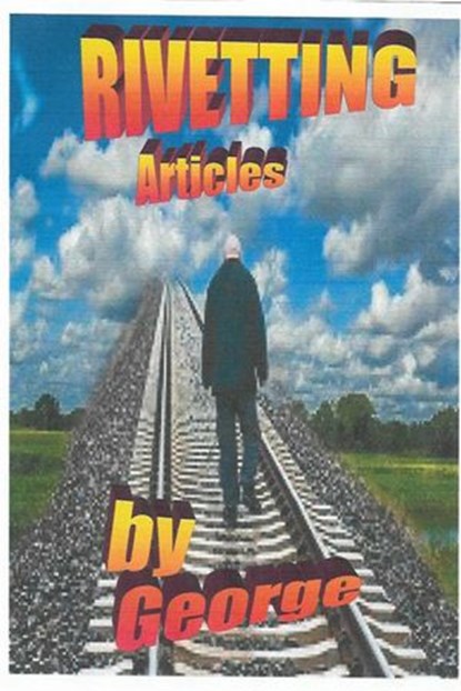 RIVETTING Articles, George W Smith - Ebook - 9781386014638