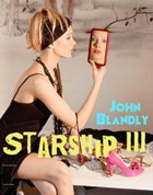 Starship III | John Blandly | 