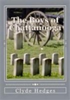 The Boys of Chattanooga | Clyde Hedges | 