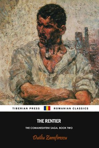 The Rentier, Duiliu Zamfirescu - Ebook - 9781386023609