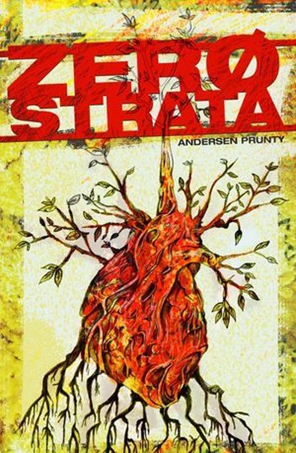 Zerostrata, Andersen Prunty - Ebook - 9781386024989