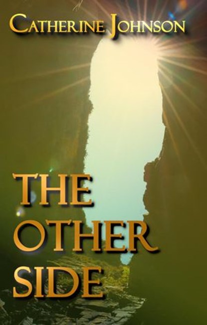 The Other Side, Catherine Johnson - Ebook - 9781386026730