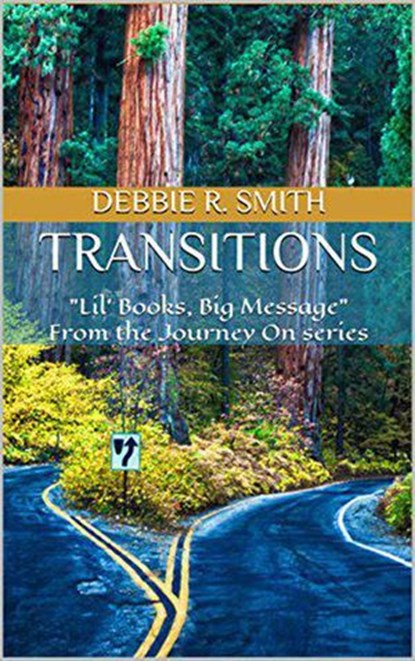 Transitions, Debbie R. Smith - Ebook - 9781386028529