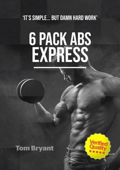 6 Packs Abs Express, Tom Bryant - Ebook - 9781386037446