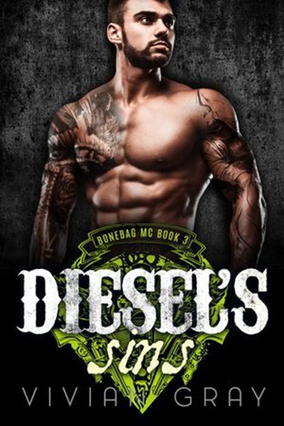 Diesel's Sins, Vivian Gray - Ebook - 9781386037521
