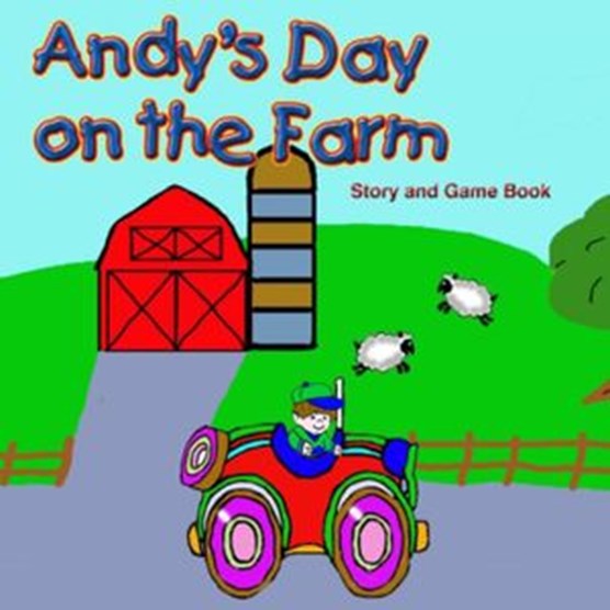 Andy's Day on the Farm